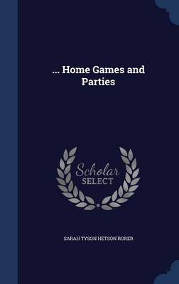 ... Home Games and Parties