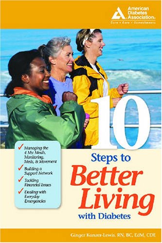 10 Steps To Better Living With Diabetes