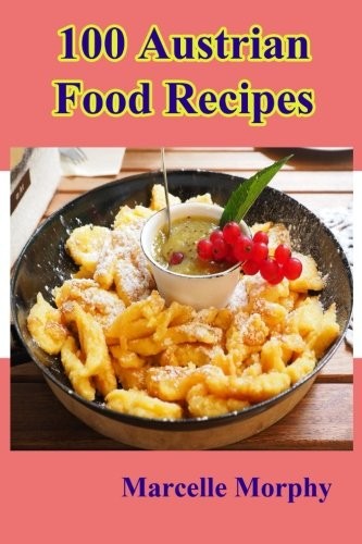 100 Austrian Food Recipes