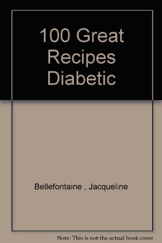 100 Great Recipes Diabetic