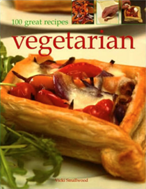 100 Great Recipes: Vegetarian