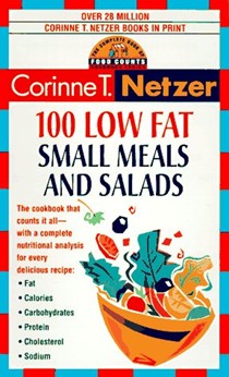 100 Low Fat Small Meals and Salads