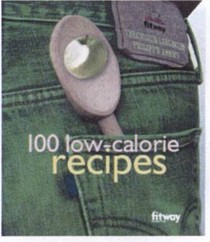 100 Recipes For Staying Slim & Fit