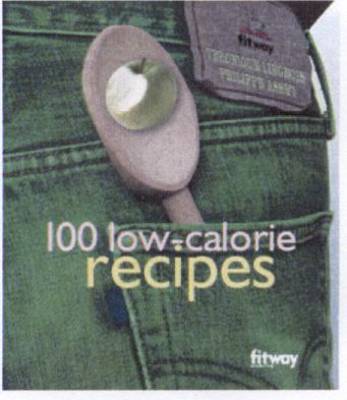 100 Recipes For Staying Slim & Fit