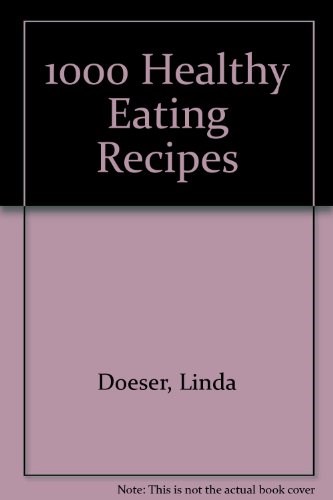 1000 Healthy Eating Recipes