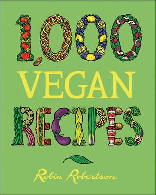 1,000 Vegan Recipes