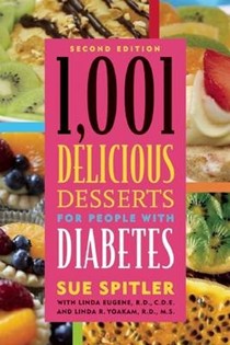 1,001 Delicious Desserts for People with Diabetes, Second Edition