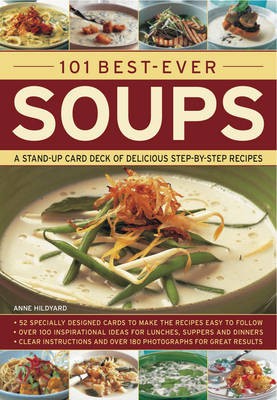101 Best-ever Soups: A Stand-up Card Deck of Delicious Step-by-step Recipes