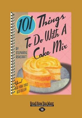 101 Things to Do with a Cake Mix