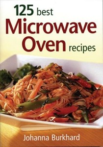 125 Best Microwave Recipes