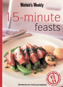 15-Minute Feasts (The Australian Women's Weekly Minis)