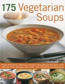175 Vegetarian Soup Sensations