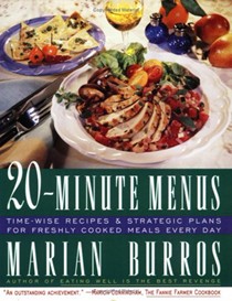 20-Minute Menus: Time-Wise Recipes & Strategic Plans for Freshly Cooked Meals Every Day