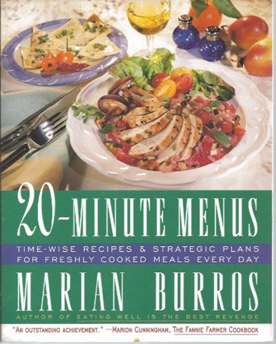20-Minute Menus: Time-Wise Recipes & Strategic Plans for Freshly Cooked Meals Every Day