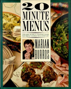 20-Minute Menus: Time-Wise Recipes & Strategic Plans for Freshly Cooked Meals Every Day