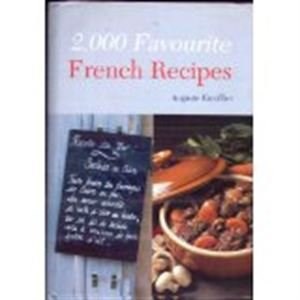 2000 Favourite French Recipes