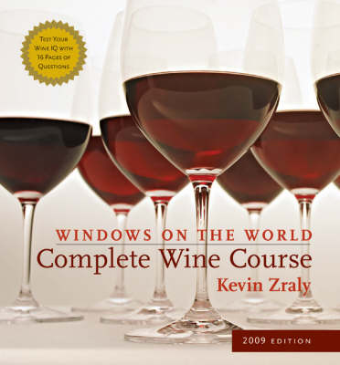 2009 Windows on the World Complete Wine Course: