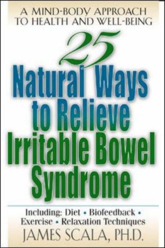 25 Natural Ways To Control Irritable Bowel Syndrome