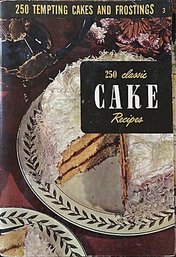 250 Classic Cake Recipes