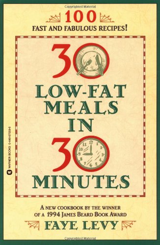 30 Low-Fat Meals In 30 Minutes