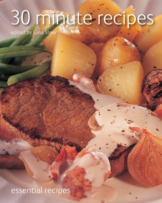 30 Minute Recipes: Quick & Easy Proven Recipes