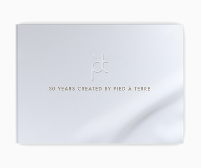 30 Years Created by Pied à Terre