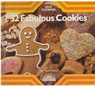 32 Fabulous Cookies (Barron's Easy Cooking Series)