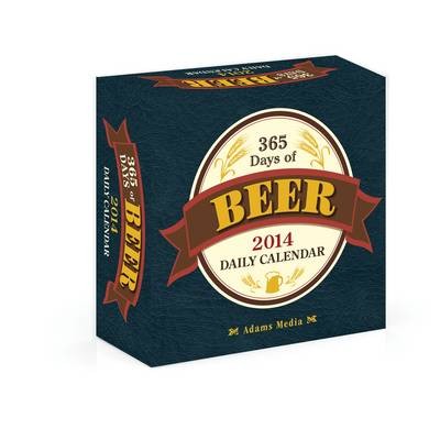 365 Days of Beer 2014 Daily Calendar