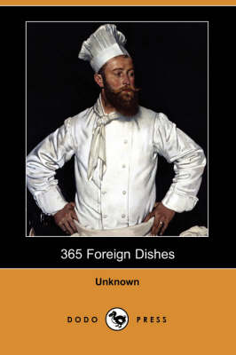 365 Foreign Dishes (Dodo Press)