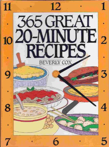 365 Great 20 Minute Recipes