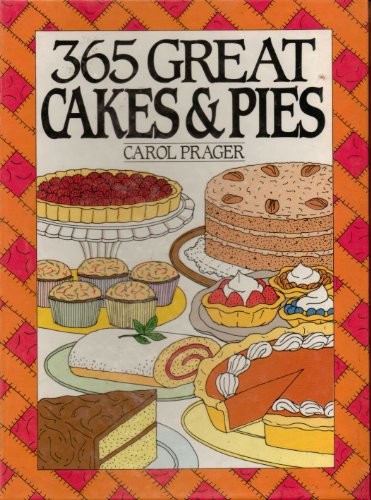 365 Great Cakes & Pies