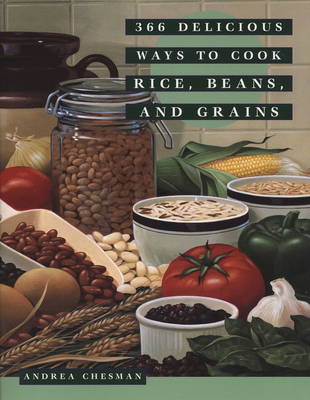 366 Delicious Ways to Cook Rice, Beans, and Grains