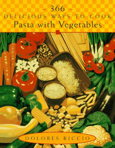 366 Delicious Ways to Cook Pasta