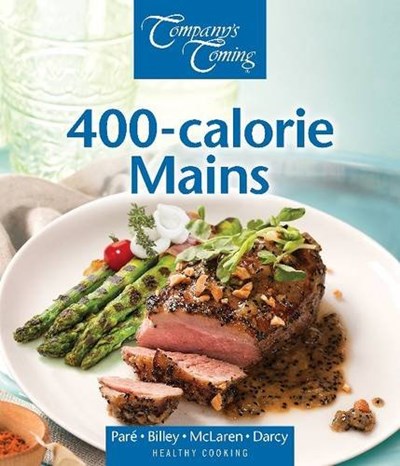400-Calorie Mains (Company's Coming)