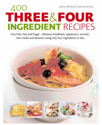 400 Three & Four Ingredient Recipes