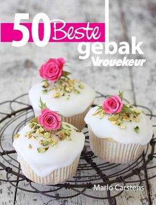 50 Beste Gebak Vir Die Week Uit Vrouekeur