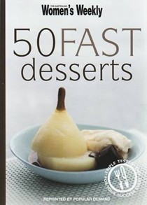 50 Fast Desserts