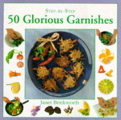 50 Gorgeous Garnishes
