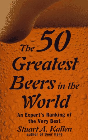 50 Greatest Beers In The World