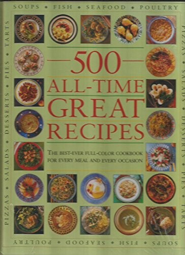 500 All Time Great Recipes