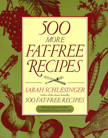 500 More Fat Free Recipies