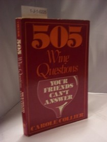 505 Wine Questions Your Friends Can't Answer