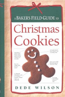 A Baker's Field Guide to Christmas Cookies