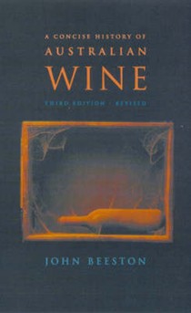 A Concise History of Australian Wine