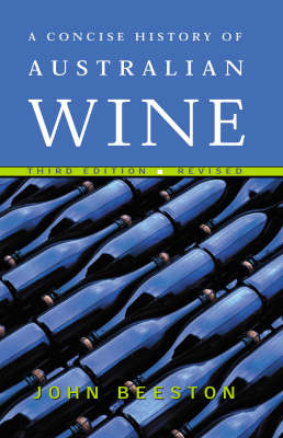 A Concise History of Australian Wine