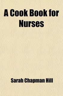 A Cook Book for Nurses
