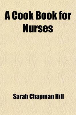 A Cook Book for Nurses
