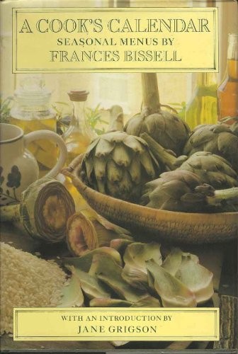 A Cook's Calendar: Seasonal Menus