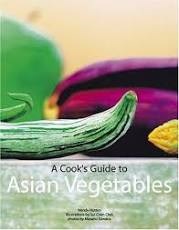 A Cook's Guide To Asian Vegetables