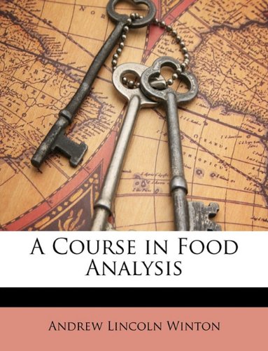 A Course in Food Analysis